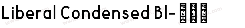 Liberal Condensed Bl字体转换